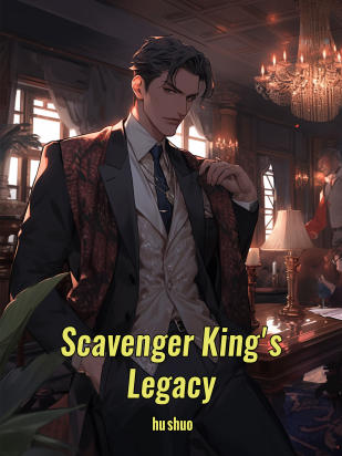 Scavenger King's Legacy